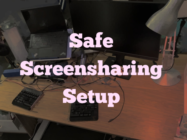Safe Screensharing Setup title